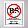 No Bullshit Zone Poster