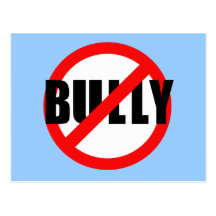 No Bully No Bullying Tshirts, Sweats, Buttons Post Card