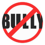No Bully No Bullying Tshirts, Sweats, Buttons Sticker