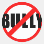 No Bully No Bullying Tshirts, Sweats, Buttons Sticker
