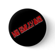 No Bullying Pinback Button