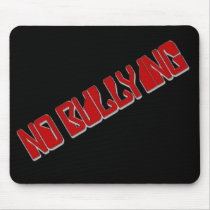 No Bullying Mousepads