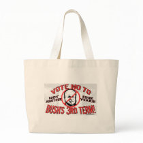 No Bush's Third Term Canvas Bag