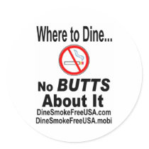 No Butts About It! - Stickers
