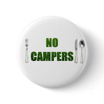 No Campers Button