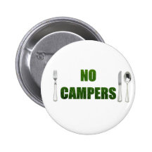 No Campers Button