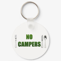 No Campers keychains by hdowney No Campers keychains
