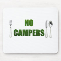No Campers mousepads