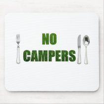 No Campers mousepads