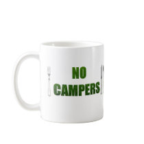 No Campers mugs