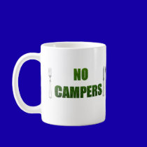 No Campers mugs