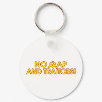 No Cap And Traitors! keychains