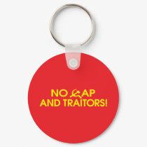 No Cap And Traitors! keychains