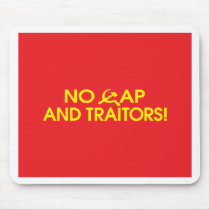 No Cap And Traitors! mousepads
