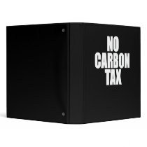 No Carbon Tax 3 Ring Binder
