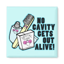 No Cavity Gets Out Alive Magnet