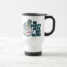 No Cavity Gets Out Alive Mug