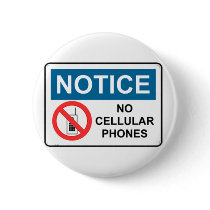 NO CELL PHONES buttons by baxiemur NO CELL PHONES buttons