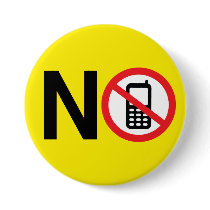 No Cell Phones Button