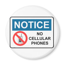 NO CELL PHONES magnets by baxiemur NO CELL PHONES magnets