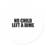 No child left a dime