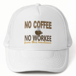 No Coffee No Workee Beautician Trucker Hat