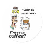 No Coffee Round Stickers