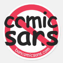 No Comic Sans Sticker Sheet stickers