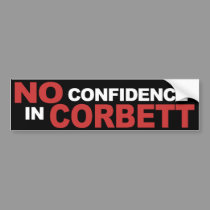 No Confidence in Corbett - Bumper Sticker, black bumper stickers