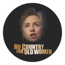 No Country For Old Women Round Stickers