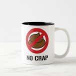 No Crap Mugs