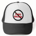 No Crazy Bitches hats