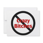 No Crazy Bitches Custom Invites