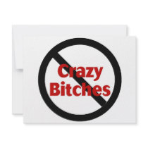 No Crazy Bitches invitations