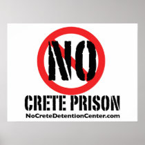 No Crete Prison Sign Poster