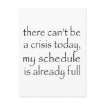 No Crisis Today Postcard