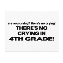 No Crying - 4th Grade Post Card