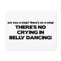 No Crying - Belly Dancing Post Cards