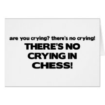 No Crying - Chess Cards
