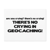 No Crying - Geocaching Post Cards