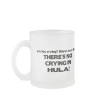No Crying - Hula Mugs