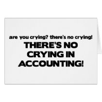 No Crying in Accounting Card