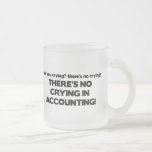 No Crying in Accounting Coffee Mug