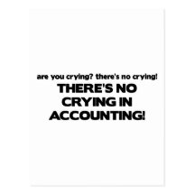 No Crying in Accounting Post Cards