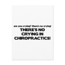 No Crying in Chiropractics postcards
