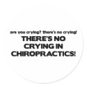 No Crying in Chiropractics stickers