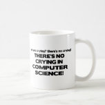 No Crying in Computer Science Mug