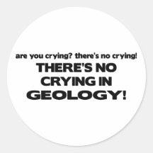 No Crying in Geology Sticker