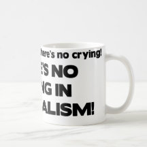 No Crying in Journalism Mugs