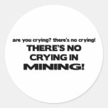 No Crying in Mining Sticker